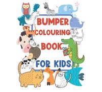 Bumper Colouring Book For Kids: Over 100 pages of colouring fun!