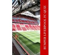 Bumper Liverpool FC Quiz