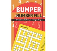Bumper Number Fill: 300 puzzles each offering an exciting challenge