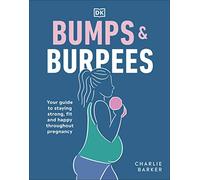 Bumps and Burpees | Paperback