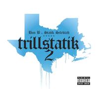 Bun B & Statik Selektah - Trillstatik 2 [VINYL]