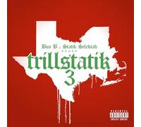 Bun B & Statik Selektah - Trillstatik 3 [VINYL]