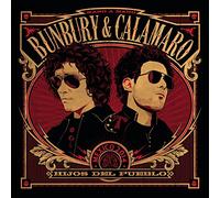 Bunbury & Calamaro - Hijos Del Pueblo