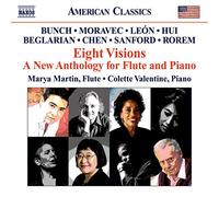 Marya Martin, Colette Valentine - Eight Visions: A New Anthology for Flute and Piano [Music CD]