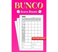 Bunco Score Sheets: 130 Pages for Scorekeeping | Large Print | 6 x 9 Inch Format