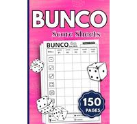 Bunco Score Sheets: 150 Score Pads for Scorekeeping