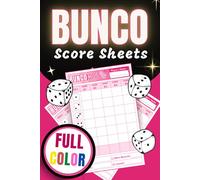 Bunco Score Sheets: FULL COLOR Score Pads for Scorekeeping | 6 x 9 Inch