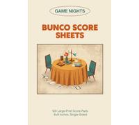 Bunco Score Sheets: Large Print Score Cards for Bunco Groups and Game Night Clubs, 6x9 Single-Sided, Easy Score Keeping Pad