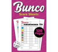 Bunco Score Sheets: Scorekeeping Score Pads For Bunco Dice Game (6"x9" Inch, 120 Pages)