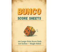 Bunco Score Sheets: The Grid-Style Score Pad Bunco Night, Large Print 6x9 Single-Sided Sheets to Track Rounds, Wins & Buncos