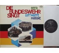 BUNDESWEHR - BUNDESWEHR / Bild am Sonntag präsentiert: DIE BUNDESWEHR SINGT / HEER -LUFTWAFFE - MARINE / 1976 / Bildhülle / Club-Sonderauflage / Intercord # 65.756 / Deutsche Pressung / 12" Vinyl Langspiel Schallplatte