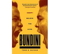 Bundini: Don't Believe The Hype