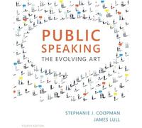 Bundle: Public Speaking: The Evolving Art, 4th + MindTap, 1 term Printed Access Card: The Evolving Art (with MindTap Speech, 1 term (6 months) Printed Access Card)