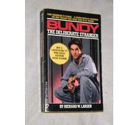 Bundy: The Deliberate Stranger