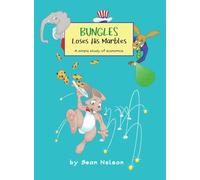 Bungles Loses His Marbles: A simple study of economics: 1