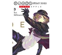 Bungo Stray Dogs: Dead Apple, Vol. 3 – Yen Press