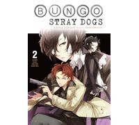 Bungo Stray Dogs, Vol. 2 (light novel) : Osamu Dazai and the Dark Era