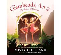 Bunheads, Act 2 : The Dance of Courage