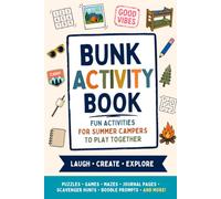 Bunk Activity Book: Fun Activities for Summer Campers to Play Alone or Together | The Perfect Sleep Away Camp Gift