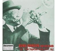Bunk Johnson Live at Stuyves by Johnson, Bunk (2000-09-08)