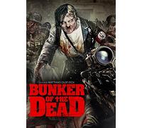 BUNKER OF THE DEAD