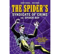 Bunn, Reg - Spider's Syndicate of Crime vs. Spider-Boy: Volume 4 (The Spider)
