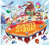 Bunnies in a Boat: ZIP! ZOOM! WHOOSH! A rhyming board book adventure babies and toddlers, perfect to read together (Sunny Town Bunnies)
