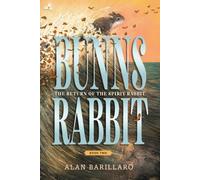 Bunns Rabbit II: The Return of the Spirit Rabbit