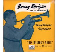 Bunny Berigan - Bunny Berigan Plays Again