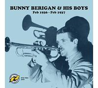 Bunny Berigan & His Boys - Feb 1936 - Feb 1937