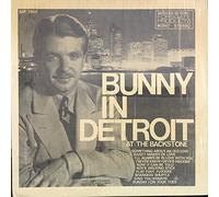 Bunny Berigan & His Orchestra - Bunny In Detroit At The Backstone