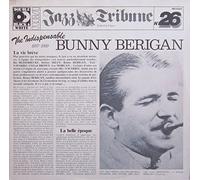 Bunny Berigan - Jazz Tribune No. 26: The Indispensable Bunny Berigan 1937-1939 [Vinyl Doppel-LP] [Schallplatte]