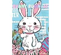 Bunny business: Fun Easter Crossword Puzzle Book for Adults and Kids Alike