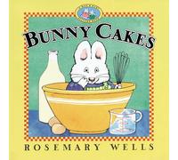 Bunny Cakes (Max and Ruby)