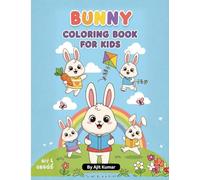 Bunny Coloring Book for Kids | Fun, Cute & Easy Coloring for Little Hands!