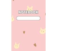 Bunny & Hearts Notebook - Cute Pastel Pink Journal for Kids: Lined Notebook with White Bunny and Brown Heart Pattern - 120 Pages for Girls, School Notes, or Cute Daily Journaling