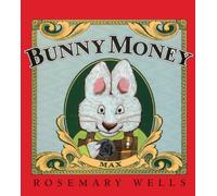 Bunny Money (Max & Ruby)