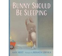 Bunny Should Be Sleeping
