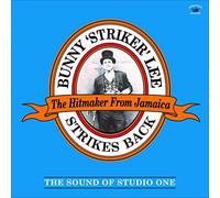 BUNNY “STRIKER” LEE - Strikes Back: The Sound Of Studio One