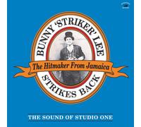 BUNNY “STRIKER” LEE - Strikes Back: The Sound Of Studio One