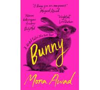 Bunny TikTok made me buy it by Mona Awad (Paperback Book)