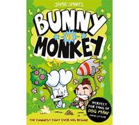 Bunny vs Monkey 5 Books Collection Set By Jamie Smart(Bunny vs Monkey,the Supersonic Aye-aye, The Human Invasion, Rise of the Maniacal Badger & Bunny vs Monkey and the League of Doom!)