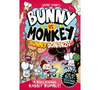 Bunny vs Monkey: Bunny Bonanza (a Phoenix Comic Book, from the multi-million-selling creative genius Jamie Smart)