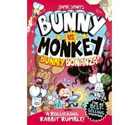 Bunny vs Monkey: Bunny Bonanza!
