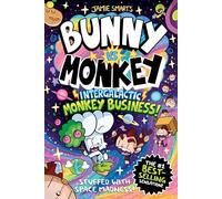Bunny vs Monkey: Intergalactic Monkey Business! (a Phoenix Comic Book, from the million-selling Jamie Smart, Illustrator of the Year)
