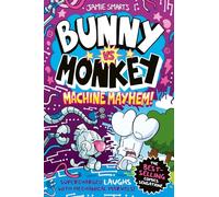 Bunny vs Monkey: Machine Mayhem - Jamie Smart