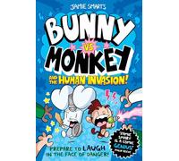 Bunny vs Monkey and the Human Invasion: (Bunny vs Monkey)