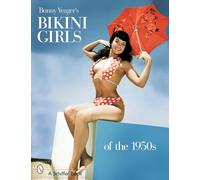 Bunny Yeager's Bikini Girls of the 1950s