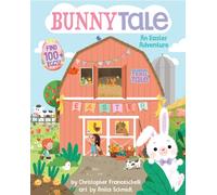 BunnyTale (An Abrams Trail Tale) : An Easter Adventure