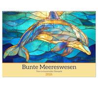 Bunte Meereswesen. Tiere in kunstvoller Glasoptik (Wandkalender 2026 DIN A2 quer), CALVENDO Monatskalender: Buntglasdarstellungen von Meereslebewesen in leuchtenden Farben